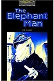 The Elephant Man: Level 1 (Oxford Bookworms Library)