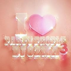 I LOVE PARTY PEOPLE3(DVD�t)