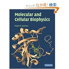 Molecular and Cellular Biophysics