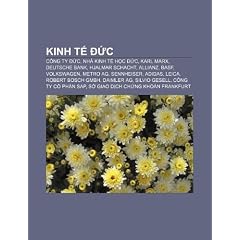 Kinh T C: C Ng Ty C, NH Kinh T H C C, Karl Marx, Deutsche Bank, Hjalmar Schacht, Allianz, Basf, Volkswagen, Metro AG, Sennheiser