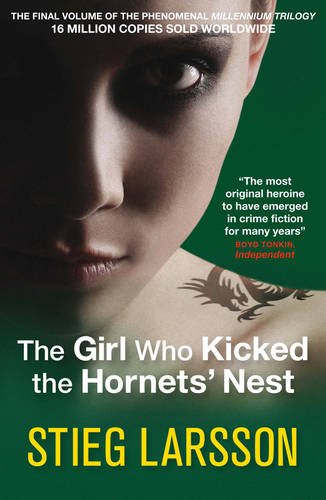  The Girl Who Kicked the Hornets' Nest
