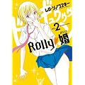 ROLLY �� 2 (�r�b�O�@�R�~�b�N�X)