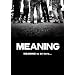 MEANING to be here... / To the Future [DVD]