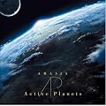 Active Planets 1st ALBUM�wAMASIA�x