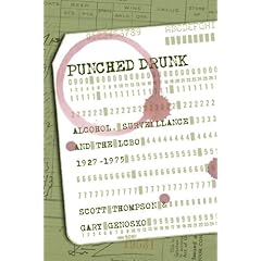 Punched Drunk: Alcohol, Surveillance and the LCBO, 1927-75