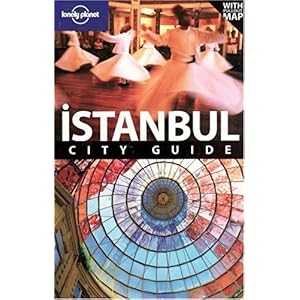 【クリックで詳細表示】Lonely Planet Istanbul City Guide： Virginia Maxwell： 洋書