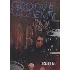 �O���[���E�A���P�~�[/�X�^���g���E���[�A(�gGroove Alchemy�hStanton Moore)�y���{�ꎚ���Łz [DVD]