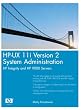 HP-UX 11i Version 2 System Administration: HP Integrity and HP 9000 Servers (HP Professional Series)