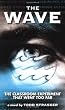 The Wave (Laurel-Leaf contemporary fiction)