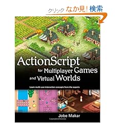 ActionScript for Multiplayer Games and Virtual Worlds (One-Off)