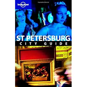 【クリックで詳細表示】Lonely Planet St. Petersburg City Guide (Lonely Planet St Petersburg) [ペーパーバック]
