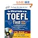 Official Guide to the TOEFL Test With CD-ROM, 4th Edition (Official Guide to the Toefl Ibt)