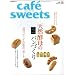 cafe-sweets (�J�t�F-�X�C�[�c) vol.131 (�ēc���XMOOK)