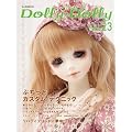 Dolly*Dolly Vol.23�i���l�`MOOK�j (�Ղ����ƃJ�X�^���E�e�N�j�b�N)