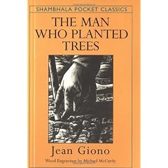 The Man Who Planted Trees