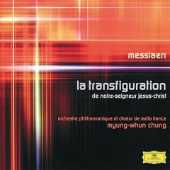 Messiaen: La Transfiguration