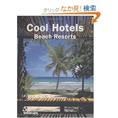Cool Hotels Beach Resorts