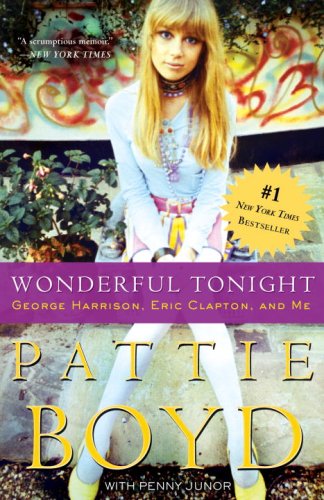  Wonderful Tonight: George Harrison, Eric Clapton, and Me