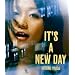 IT'S A NEW DAY