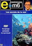 [DVD] E=M6 : Les secrets de la mer