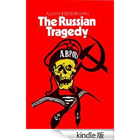 The Russian Tragedy