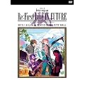 Re:First Live IN FUTURE (�����) [DVD]