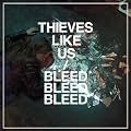 Bleed Bleed Bleed