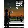 �J�[�l�[�V����/ROCK LOVE [DVD]