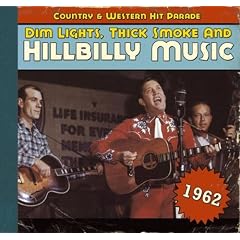1962-Dim Lights Thick Smoke & Hilbilly Music Count