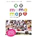 ����mama map 2011�N�Ł\�������}�}�̂��o�����^�E���K�C�h (�p�[�t�F�N�g�E�������[��)