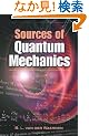 Sources of Quantum Mechanics (Dover Books on Physics)