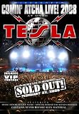 [DVD] Tesla - Comin' Atcha Live! 2008