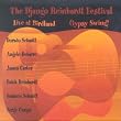 Django Reinhardt Festival: Live at Birdland/Gypsy Swing