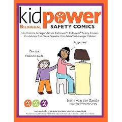 Los Comics de Seguridad de Kidpower / Kidpower Safety Comics: Para Adultos Con Ninos 3-10 / for Adults With Children Ages 3-10