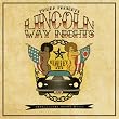 LINCOLN WAY NIGHTS (INTELLIGENT TRUNK MUSIC)