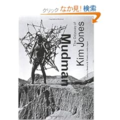 Mudman: The Odyssey of Kim Jones