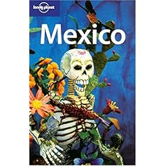 【クリックで詳細表示】Lonely Planet Mexico [ペーパーバック]