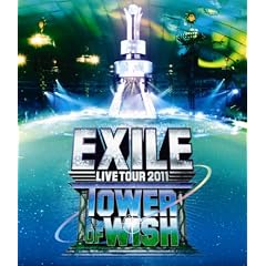 EXILE LIVE TOUR 2011 TOWER OF WISH ~�肢�̓�~(2���g) [Blu-ray]