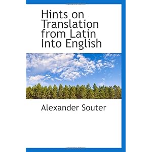 【クリックで詳細表示】Hints on Translation from Latin Into English [ペーパーバック]