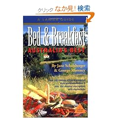 Bed and Breakfast Australia's Best (Bed & Breakfast: Australia's Best)