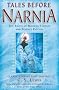 Tales Before Narnia: The Roots of Modern Fantasy and Science Fiction