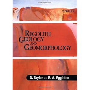 【クリックで詳細表示】Regolith Geology and Geomorphology [ハードカバー]