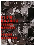 [Book]渡邉 俊夫 松田優作写真集 SLOW NUANCE