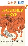 The Catcher in the Rye