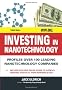 Investing in Nanotechnology: Thank Small. Win Big