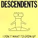 I Don't Want to Grow Up