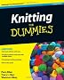 Knitting For Dummies (For Dummies (Sports & Hobbies))