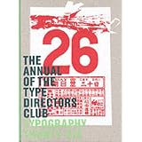 Typography 26: The Annual Of The Type Directors ClubCollins Design�ɂ��