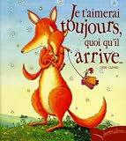 [Livre] Je t'aimerai toujours, quoi qu'il arrive...