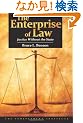 The Enterprise of Law: Justice Without the State